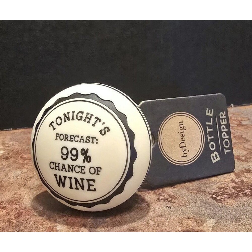 DEMDACO “99% Chance of Wine” Bottle Stopper Funny Barware Wine Lover Gift